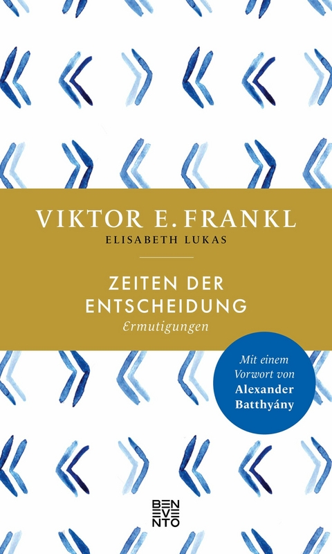 Zeiten der Entscheidung - Viktor E. Frankl