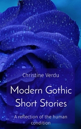 Modern Gothic Short Stories -  Christine JM Verdu