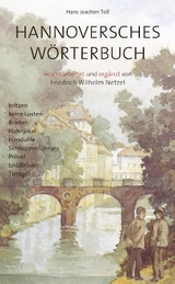 Hannoversches Wörterbuch - Hans J Toll