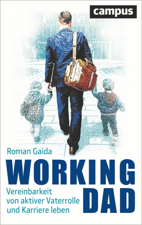 Working Dad -  Roman Gaida