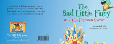 The Bad Little Fairy and the Prince's Crown - Evie Able