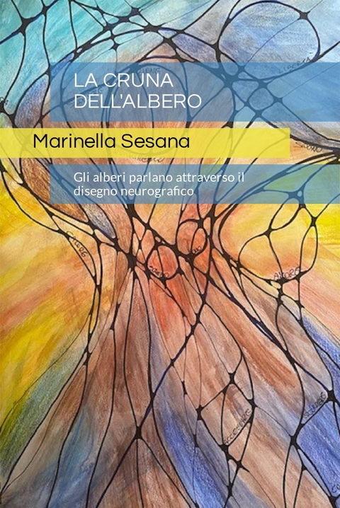 La Cruna dell'Albero - Marinella Sesana