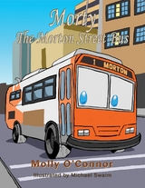 Morty the Morton Street Bus - Molly O'Connor