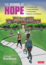 The School of Hope - Cathleen Beachboard