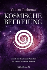 Kosmische Befreiung - Vadim Tschenze