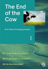 The End of the Cow - Sohail Inayatullah, Ivana Milojevic