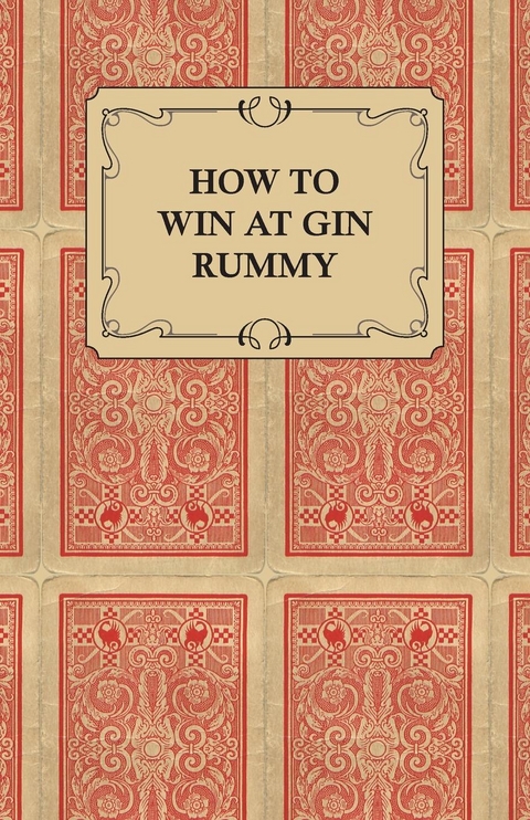 How to Win at Gin Rummy -  ANON