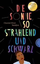 Die Sonne, so strahlend und Schwarz -  Chantal-Fleur Sandjon