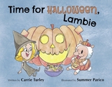 Time for Halloween, Lambie - Carrie Turley