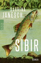 Sibir -  Sabrina Janesch