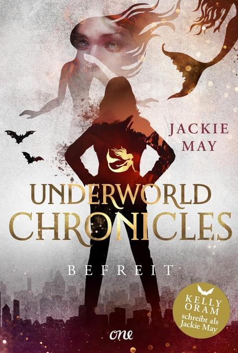 Underworld Chronicles - Befreit -  Jackie May