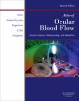 Atlas of Ocular Blood Flow - Harris, Alon