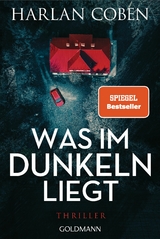 Was im Dunkeln liegt - Harlan Coben