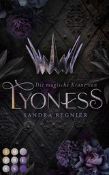 Die magische Krone von Lyoness (Lyoness 1) -  Sandra Regnier