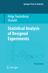 Statistical Analysis of Designed Experiments, Third Edition - Helge Toutenburg,  Shalabh