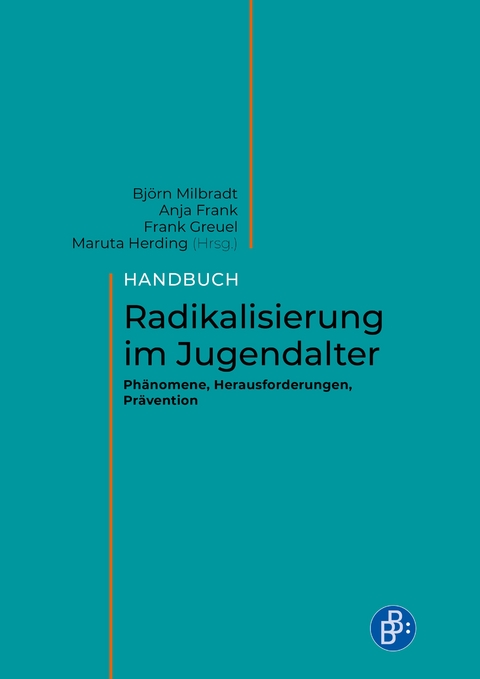 Handbuch Radikalisierung im Jugendalter - 