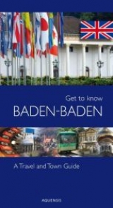 Get to know Baden-Baden - Manfred Söhner, Gereon Wiesehöfer