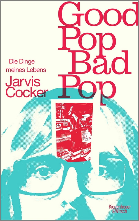 Good Pop, Bad Pop -  Jarvis Cocker