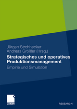 Strategisches und operatives Produktionsmanagement - 