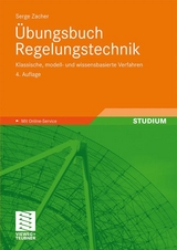 Übungsbuch Regelungstechnik - Zacher, Serge