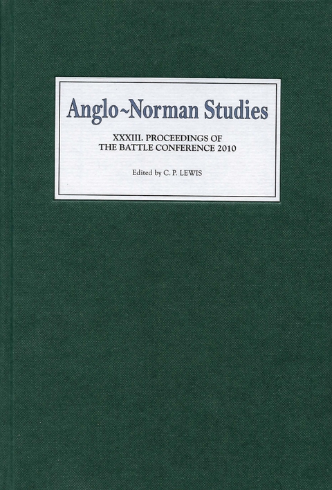 Anglo-Norman Studies XXXIII - 