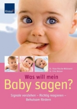 Was will mir mein Baby sagen? - Riecke-Niklewski, Rose; Brüser, Elke