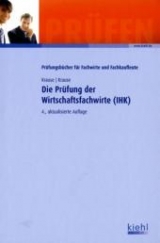 Die Prüfung der Wirtschaftsfachwirte (IHK) - Günter Krause, Bärbel Krause