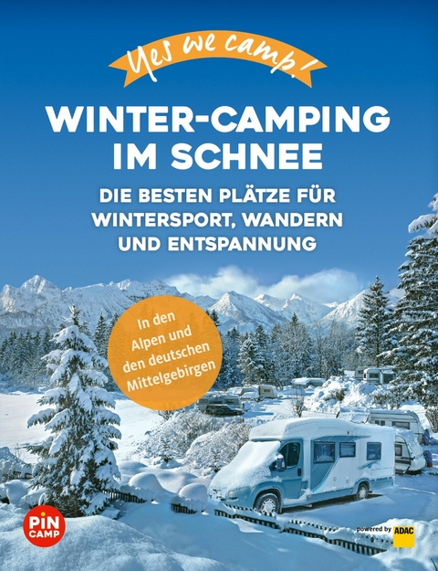 Yes we camp! Winter-Camping im Schnee -  Julian Meyer