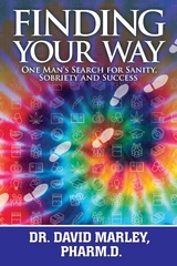 Finding Your Way - Dr. David Marley