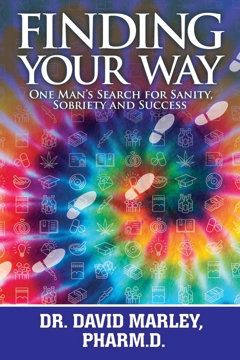 Finding Your Way - Dr. David Marley