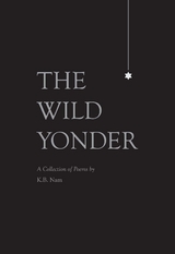 The Wild Yonder - K.B. Nam