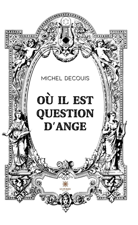 Où il est question d’ange - Michel Decouis