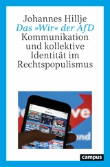 Das »Wir« der AfD -  Johannes Hillje