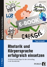 Rhetorik und Körpersprache erfolgreich einsetzen - Burkhard Günther