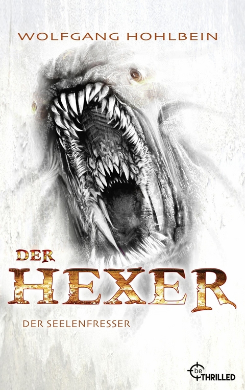 Der Hexer - Der Seelenfresser - Wolfgang Hohlbein