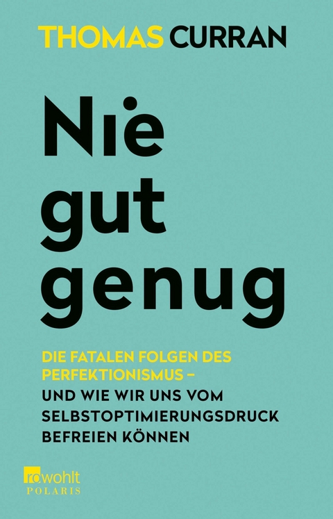 Nie gut genug -  Thomas Curran