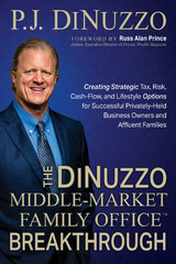 DiNuzzo &quote;Middle-Market Family Office&quote; Breakthrough -  P. J. DiNuzzo