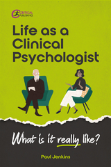 Life as a clinical psychologist - Paul Jenkins