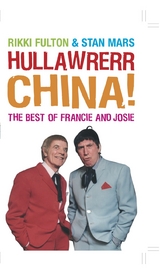 Hullawrerr China! - Rikki Fulton, Stan Mars