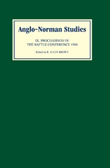 Anglo-Norman Studies IX -  R. Allen Brown