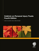 Coldrick on Personal Injury Trusts - David Coldrick, Lynne Bradey