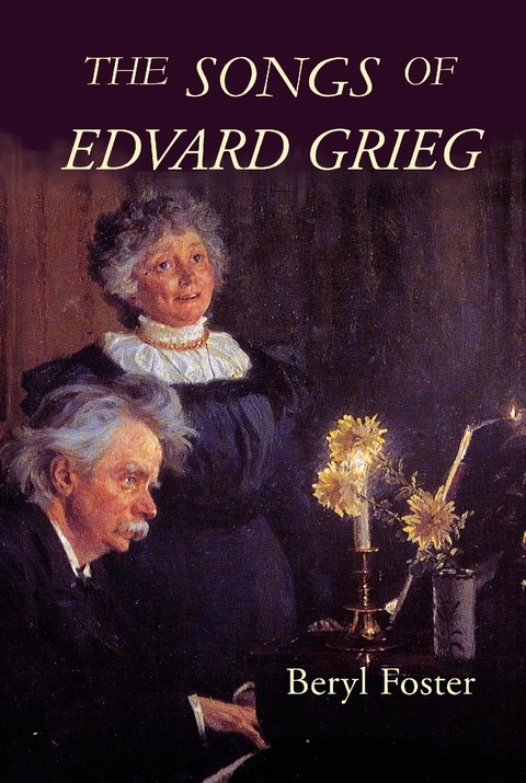 Songs of Edvard Grieg -  Beryl Foster