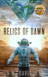 Relics Of Dawn -  A.W. Davidson