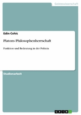 Platons Philosophenherrschaft - Edin Cehic