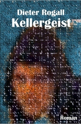 Kellergeist - Dieter Rogall