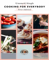 COOKING FOR EVERYBODY - Ummed Singh