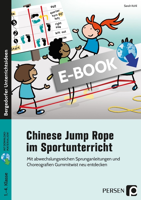 Chinese Jump Rope im Sportunterricht - Grundschule - Sarah Kohl