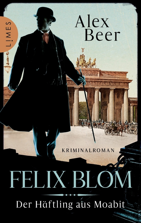 Felix Blom. Der Häftling aus Moabit -  Alex Beer