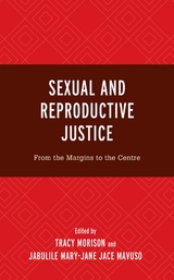 Sexual and Reproductive Justice - 