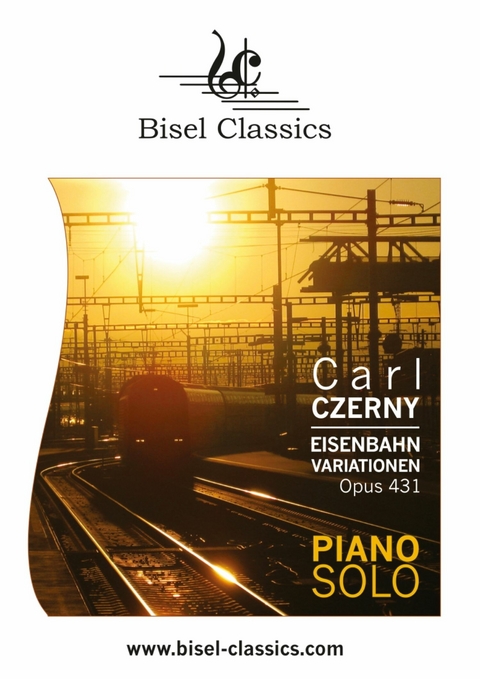 Eisenbahn Variationen, Opus 431 - Carl Czerny